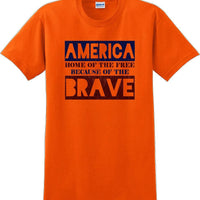 HOME OF THE FREE, BECAUSE OF BRAVE Veterans day Soldier USA Support T-Shirt