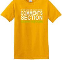 Comments Section - Eating Popcorn - Social Media Fun shirt - T-shirt TSM03