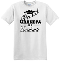 
              Graduation PROUD GRANDPA \ PARENT of a Graduate - shirt - short sleeved T-shirt
            