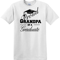 Graduation PROUD GRANDPA \ PARENT of a Graduate - shirt - short sleeved T-shirt