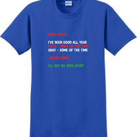 Dear santa all I want for christmas- Christmas Day T-Shirt -12 color choices