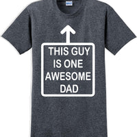 This Guy is one Awesome Dad Father's day T-Shirt