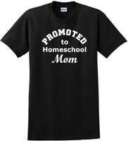 
              Promoted to Homeschooling Mom - Funny T-Shirt Sizes Sm-5xl
            