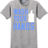 Wash your hands - Funny/Humor T-shirt