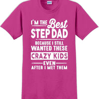 I'm the Best Stepdad short sleeved T-Shirt - Fathers Day