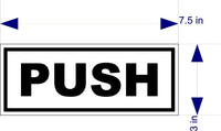 
              Black and White PUSH & PULL DECALS  for Doors, Businesses any use  LAMINATED
            