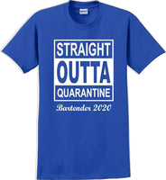 
              Straight Outta Quarantine Bartender 2020  funny T-Shirt
            