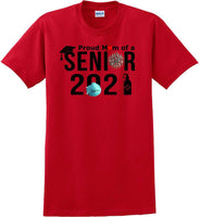 
              Proud mom of a 2021 Senior - T-Shirt Sizes Sm-5xl
            
