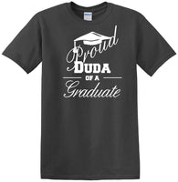 
              Graduation PROUD DUDA of a Graduate - shirt - short sleeved T-shirt
            