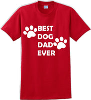 
              Best Dog Dad Ever Father's day T-Shirt
            