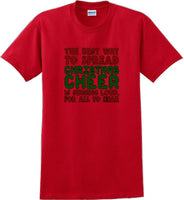 
              The best way to spread Christmas cheer is signing loudly for all to hear - shirt
            