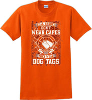 
              REAL HEROES DON'T WEAR CAPES, Veterans day Soldier USA Support T-Shirt
            