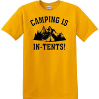 Camping is "IN-TENTS" - Funny shirt - short sleeved T-shirt TH04