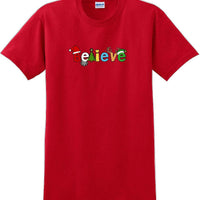 Believe - Christmas Day T-Shirt -12 color choices