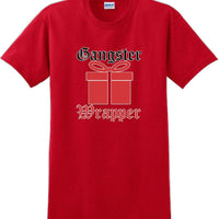 Gangster Wrapper - Christmas Day T-Shirt -10 color choices