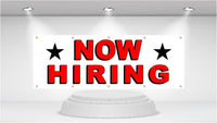 
              NOW HIRING - Advertising Vinyl Banner Flag Sign  printed in the USA
            