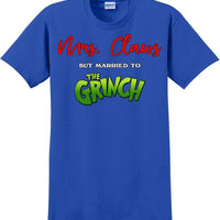 Mrs Claws but married to the - Christmas Day T-Shirt - 12 color choices