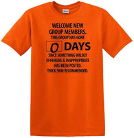 
              0 Days - Wildly Offensive & Inappropriate - Social Media shirt - T-shirt TSM15
            