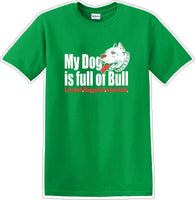 
              DOG full of bull  adorabull - Dog- Novelty T-shirt
            