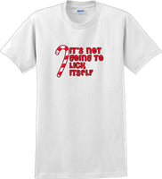 
              It's not going to lick itself - Christmas Day T-Shirt -12 color choices
            