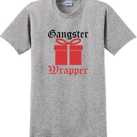 Gangster Wrapper - Christmas Day T-Shirt -10 color choices