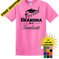 Graduation PROUD GRANDMA \ PARENT of a Graduate - shirt - short sleeved t-shirt