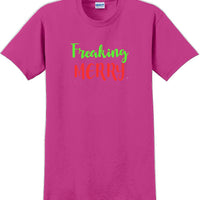 Freaking Merry - Christmas Day T-Shirt -10 color choices