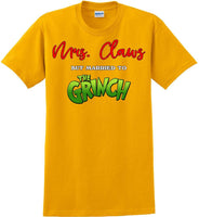 
              Mrs Claws but married to the - Christmas Day T-Shirt - 12 color choices
            