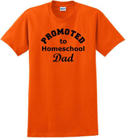 
              Promoted to Homeschooling Dad - Funny T-Shirt Sizes Sm-5xl
            