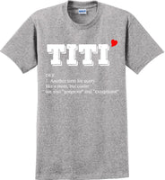 
              Titi - Unique Aunt short sleeved T-Shirt- 12 colors
            