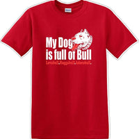 DOG full of bull  adorabull - Dog- Novelty T-shirt