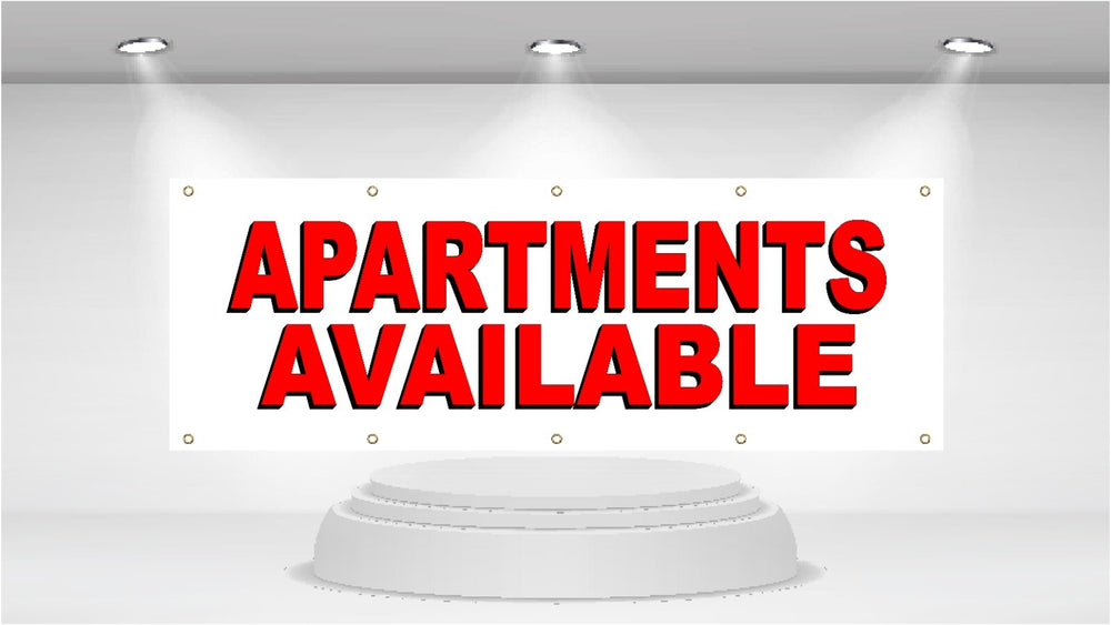 APARTMENTS AVAILABLE - Advertising Vinyl Banner Flag Sign  printed in the USA