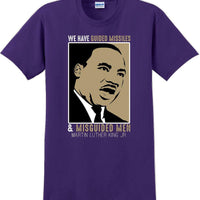 We have guided missiles and misguided men - Martin Luther King Jr -  MLK Shirt