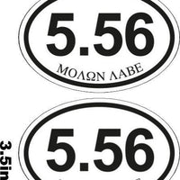 5.56 Molon Labe Oval Sticker Decal Self Adhesive Vinyl euro pro gun 2a ar15, 2A1