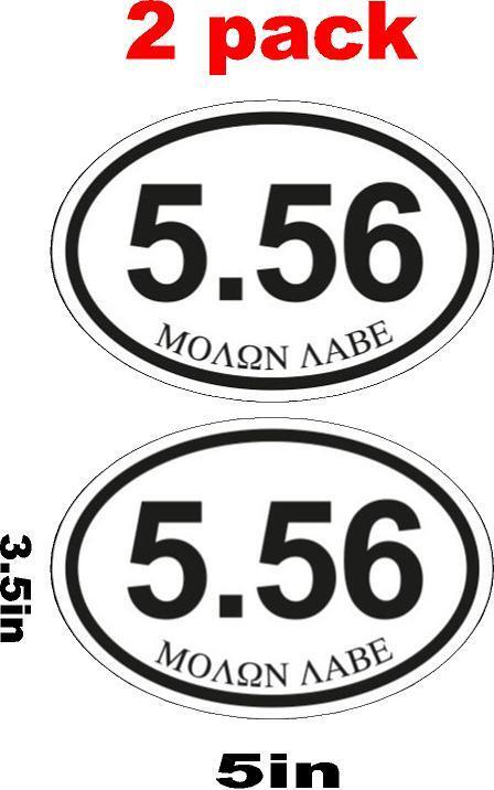 5.56 Molon Labe Oval Sticker Decal Self Adhesive Vinyl euro pro gun 2a ar15, 2A1