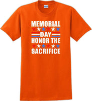 
              MEMORIAL DAY HONOR THE SACRIFICE , Veterans day Soldier USA Support T-Shirt
            