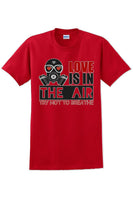 
              Love is in the air, Try not to breath - Valentine's Day Shirts - V-Day shirts
            