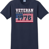 VETERAN PAYING THE BILL SINCE 1776 Veterans day Soldier USA Support T-Shirt