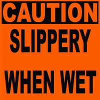 Coroplast Construction Signs - 48" x 48" - Qty 2 - Caution Slippery when Wet