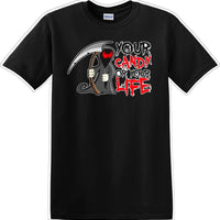 YOUR CANDY OR YOUR LIFE - Halloween - Novelty T-shirt