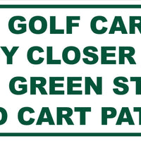 Golf Course Aluminum No Carts Direction Sign for the Greens, Fairway & Cart Path