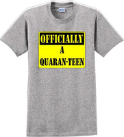 
              Officially A Quaran-teen - Funny Humor T-Shirt  JC
            