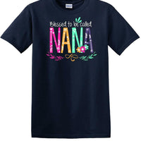 Blessed To Be Called NANA Shirt For Mother's Day Grandmother Gift -NANAs1