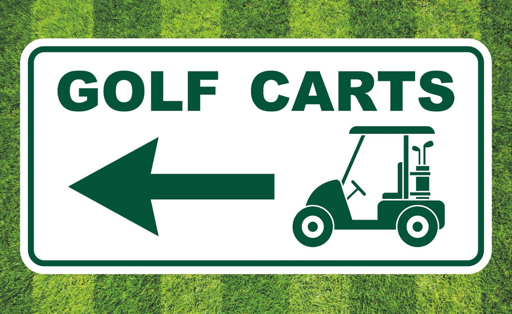 Golf Course Aluminum  Left Direction Sign for the Greens, Fairway & Cart Path