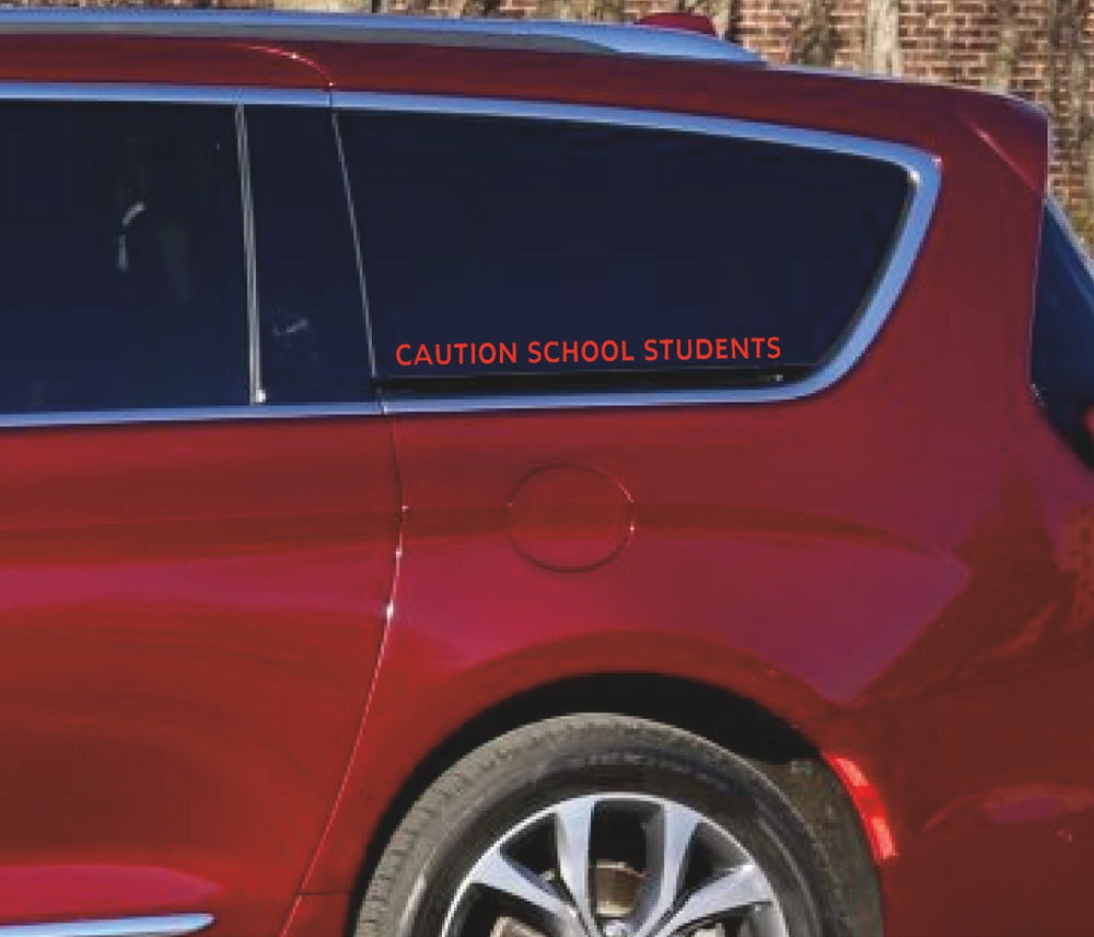 CAUTION SCHOOL STUDENTS Decal Sticker 6 color Avail Vinyl Material, Humor