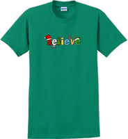 
              Believe - Christmas Day T-Shirt -12 color choices
            