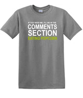 
              Comments Section - Eating Popcorn - Social Media Fun shirt - T-shirt TSM03
            