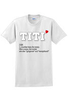 
              Titi - Unique Aunt short sleeved T-Shirt- 12 colors
            