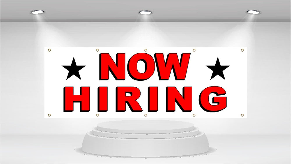 NOW HIRING - Advertising Vinyl Banner Flag Sign  printed in the USA