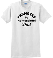 
              Promoted to Homeschooling Dad - Funny T-Shirt Sizes Sm-5xl
            